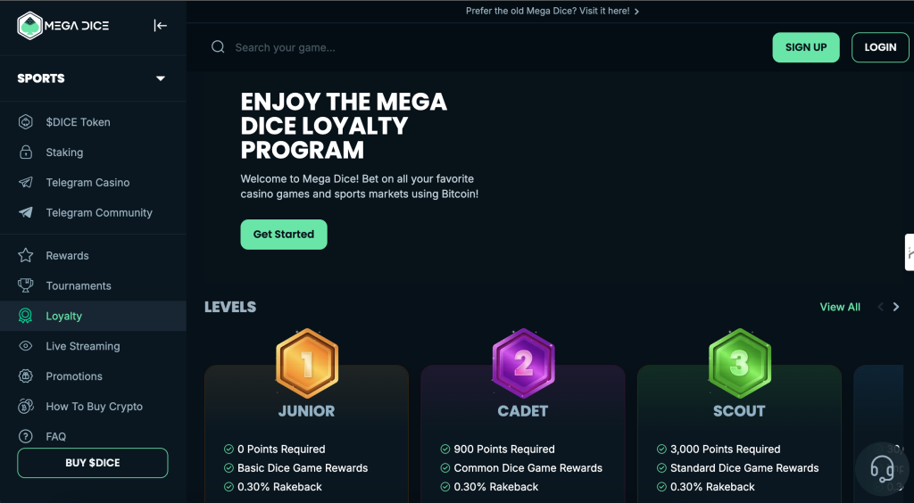 mega dice loyalty programm